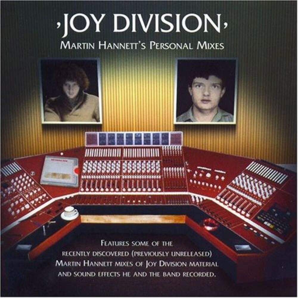 Joy Division - Martin Hannett's Personal Mixes  CD